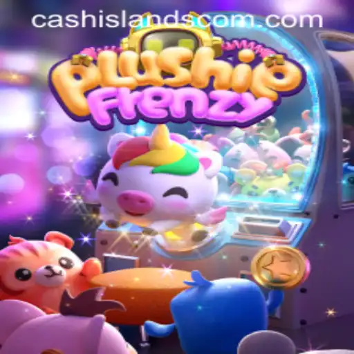 Discover the Enchanting World of PlushieFrenzy and CASHISLANDS