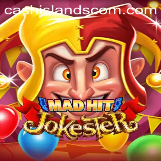 Exploring the World of MadHitJokester and the Excitement of CASHISLANDS